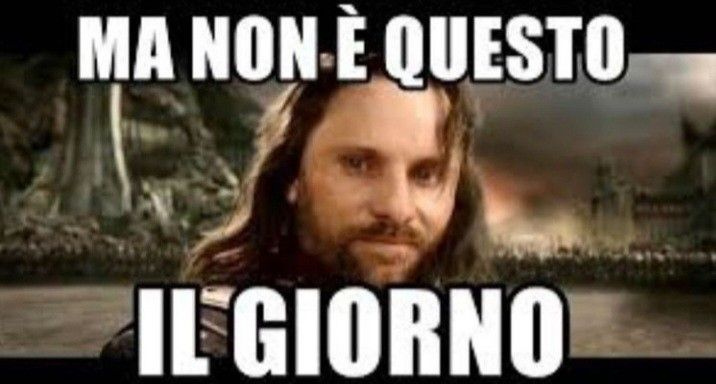 Lotr il signore degli anelli ita ma non è questo il giorno ...
