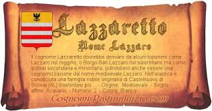 Lazzaretto: Significato del cognome, origini e curiosità
