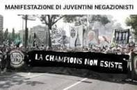 Negazionisti Juve in Piazza: "La Champions non esiste, è una ...