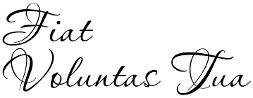 Fiat Voluntas Tua" - tattoo script, download free scetch