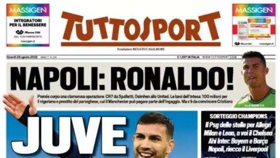 PRIMA PAGINA - Tuttosport: "Napoli, Ronaldo! Osimhen allo United"